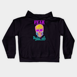 Fear Rules All Kids Hoodie